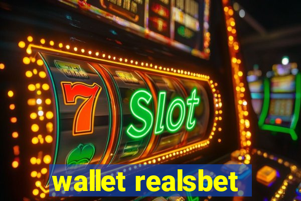 wallet realsbet